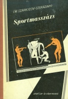 Szarkizov-Szerazinyi, I. M. : Sportmasszázs
