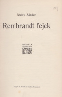 Bródy Sándor : Rembrandt fejek [Elbeszélések]