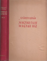 Győrffy István : Magyar falu, magyar ház