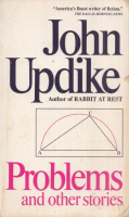 Updike, John : Problems and Other Stories