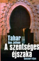 Ben Jelloun, Tahar : A szentséges éjszaka