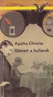 Christie, Agatha : Gloriett a hullának