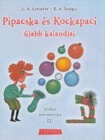 Levinova, L. A. -  K. A. Szapgir : Pipacska és Kockapaci újabb kalandjai