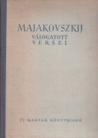 Majakovszkij : -- válogatott versei