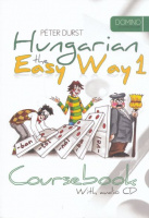 Durst Péter : Hungarian the Easy Way 1