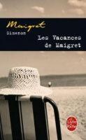 Simenon, Georges : Les Vacances de Maigret