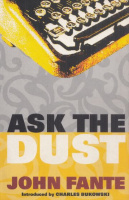 Fante, John : Ask the Dust