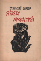 Szenczei László : Székely Apokalypsis (első kiadás)