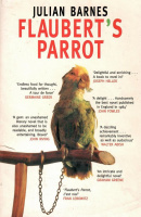 Barnes, Julian : Flaubert's Parrot
