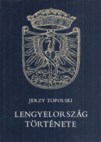 Topolski, Jerzy : Lengyelország története