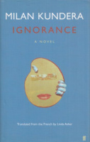 Kundera, Milan : Ignorance