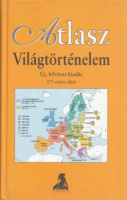Kinder, Hermann - Werner Hilgemann - Manfred Hergt : Világtörténelem - Atlasz 14.