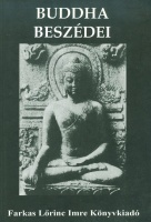 Vekerdi József (Válogatta, fordította, a jegyzeteket és az utószót írta) : Buddha beszédei