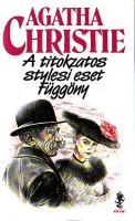 Christie, Agatha : A titokzatos stylesi eset - Függöny