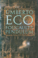 Eco, Umberto : Foucault's Pendulum