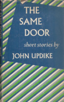 Updike, John : Same Door - Short Stories