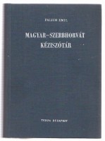Palich Emil   : Magyar-szerbhorvát kéziszótár