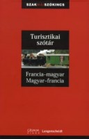 Schroeder, Günter - Pálfy Mihály : Turisztikai szótár: Francia-Magyar/Magyar-Francia