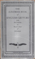 The Albatross Book of English Letters - from the Selection by The first Earl of Birkenhead
