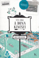 Tittel Kinga : A Duna kincsei