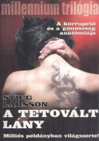 Larsson, Stieg : A tetovált lány - Millennium trilógia I.