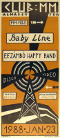 Ocztos István (graf.) : CLUB : MM. Almássy tér. 1988.jan.23. - Baby Line, Ef.Zámbó Happy Band