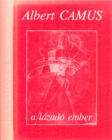 Camus, Albert : A lázadó ember 