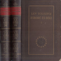 Tolsztoj, Lev : Háború és béke I-II.