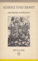 Scherz und Ernst - Deutsche schwänke des 16. Jahrhunderts