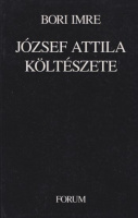 Bori Imre : József Attila költészete  (Posztumusz kiadás)