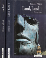 Márai Sándor : Land, Land 1-2.