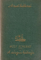 Schenke, Wolf : A sárgák háborúja