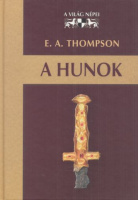 Thompson, E. A. : A hunok