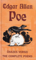 Poe, Edgar Allan : - - összes versei / The Complete Poems