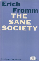 Fromm, Erich : The Sane Society