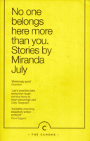 July, Miranda : No One Belongs Here More Than You