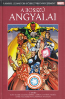 A Bosszú Angyalai - A Marvel legnagyobb hősei képregénygyűjtemény 1.