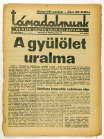 TÁRSADALMUNK.- politikai hetilap. 1933. ápr. - A gyűlölet uralma