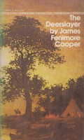 Cooper, James Fenimore : The Deerslayer