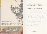 Esterházy Péter : Harmonia caelestis (Dedikált példány)