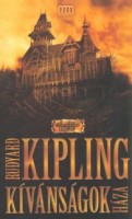 Kipling, Rudyard : Kívánságok háza