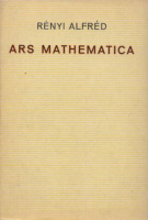 Rényi Alfréd : Ars mathematica