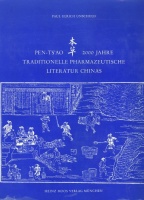 Pen-Tsao : Traditinelle Pharmazeutische Literatur Chinas