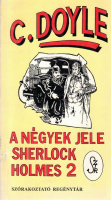 Doyle, Arthur Conan  : A négyek jele - Sherlock Holmes 2.