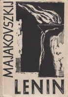 Majakovszkij : Vlagyimir Iljics Lenin