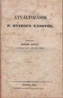 Ovidius Naso, P.[ublius] : Átváltozások I-III. (Egybekötve)