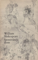 Shakespeare, William : Szentivánéji álom
