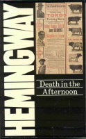 Hemingway,, Ernest : Death in the Afternoon