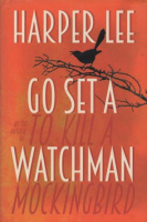 Lee, Harper : Go Set a Watchman