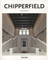 Jodidio, Philip : David Chipperfield Architects - Trionfante modestia